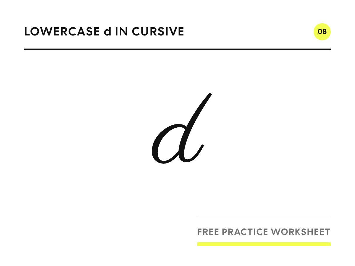 Lowercase d in cursive, written in Parisienne script