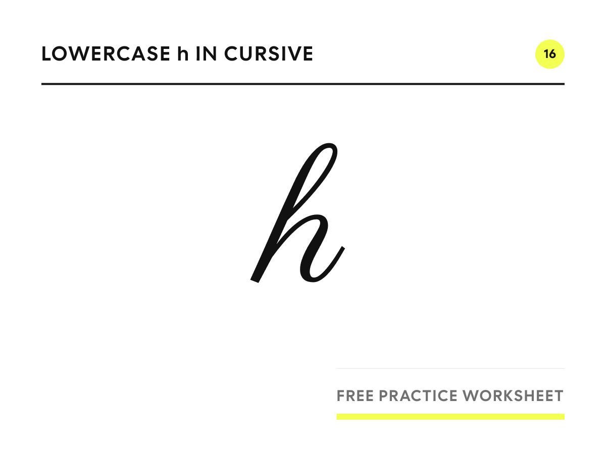 Lowercase h in cursive, written in Parisienne script