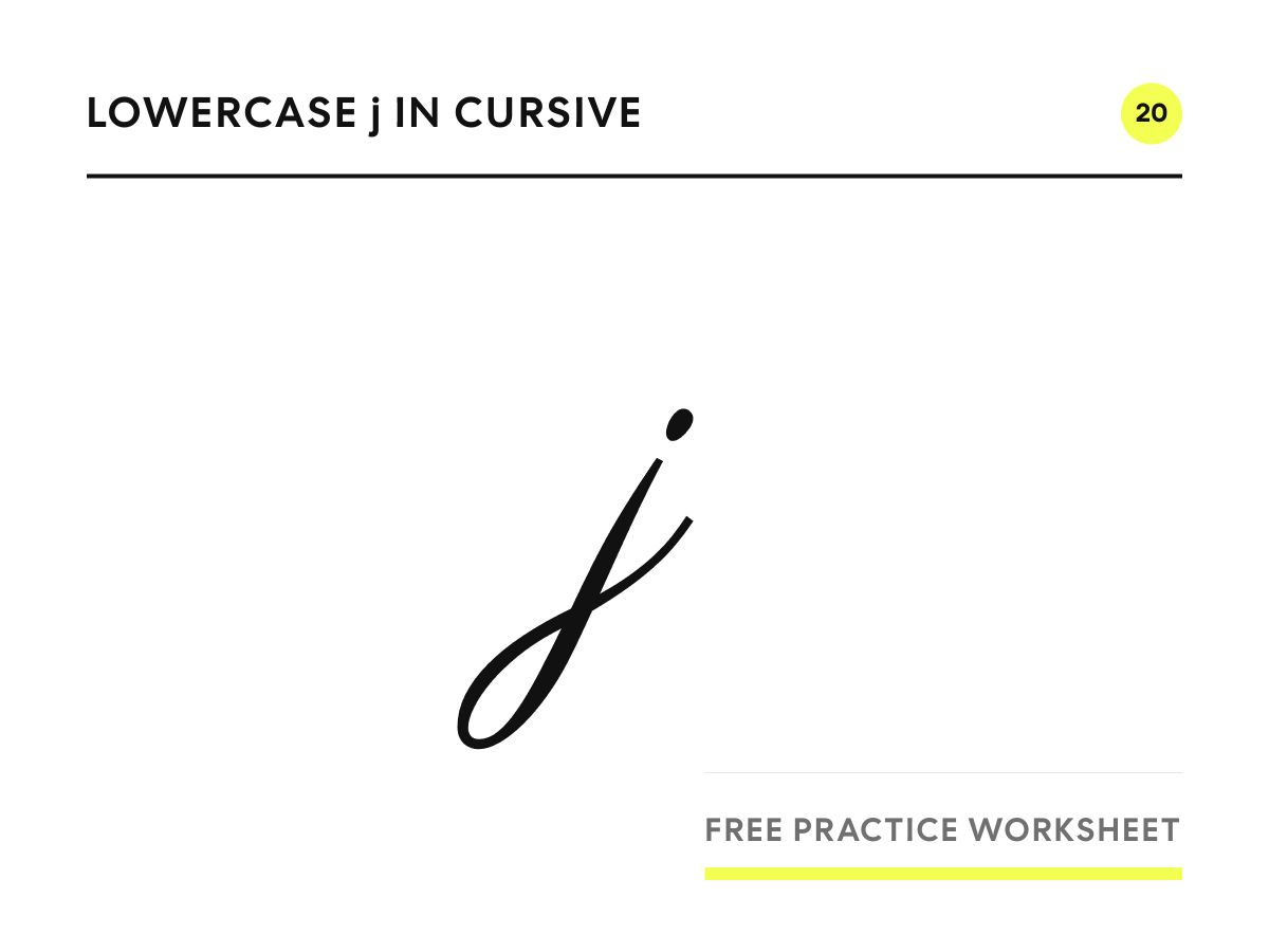 Lowercase j in cursive, written in Parisienne script