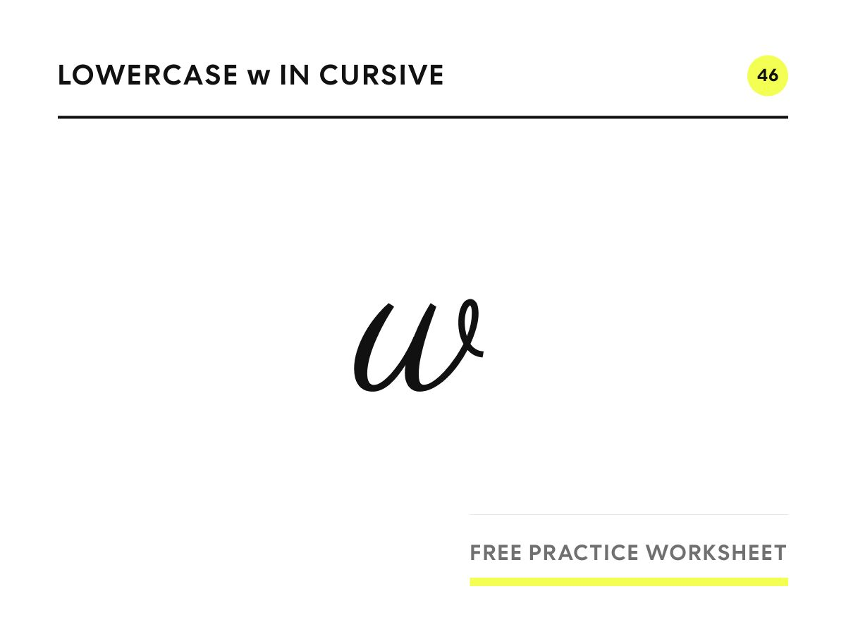 Lowercase w in cursive, written in Parisienne script