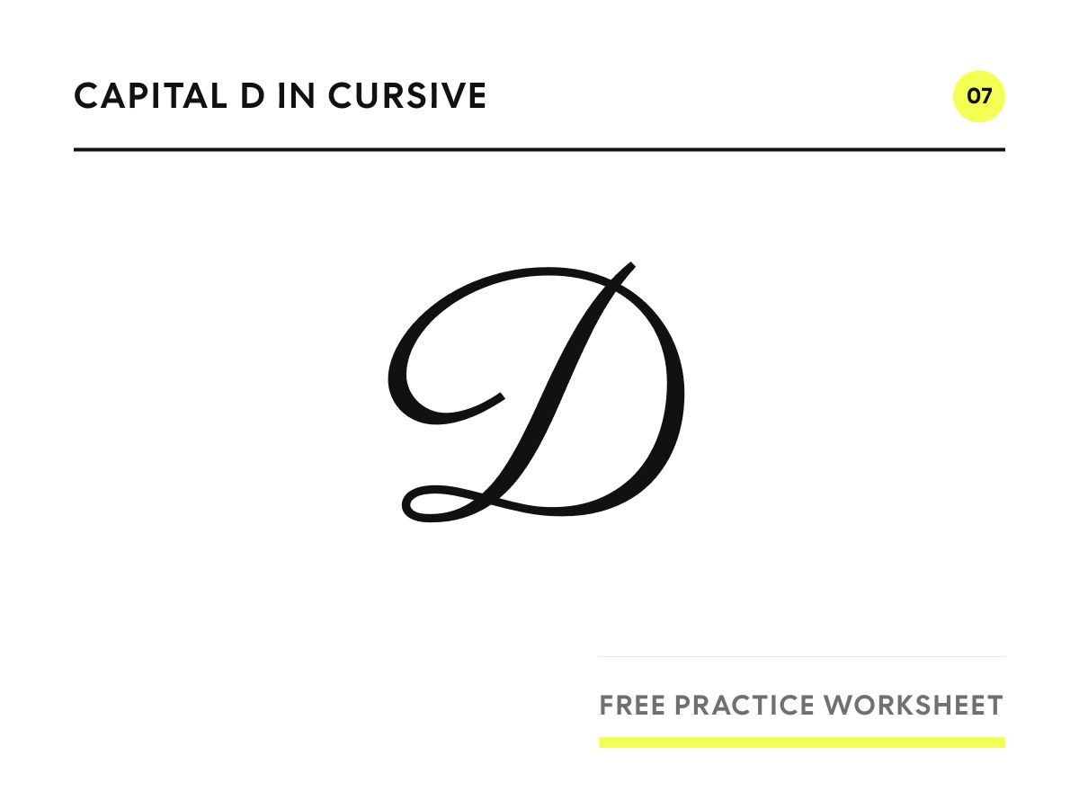 Capital D in cursive, written in Parisienne script