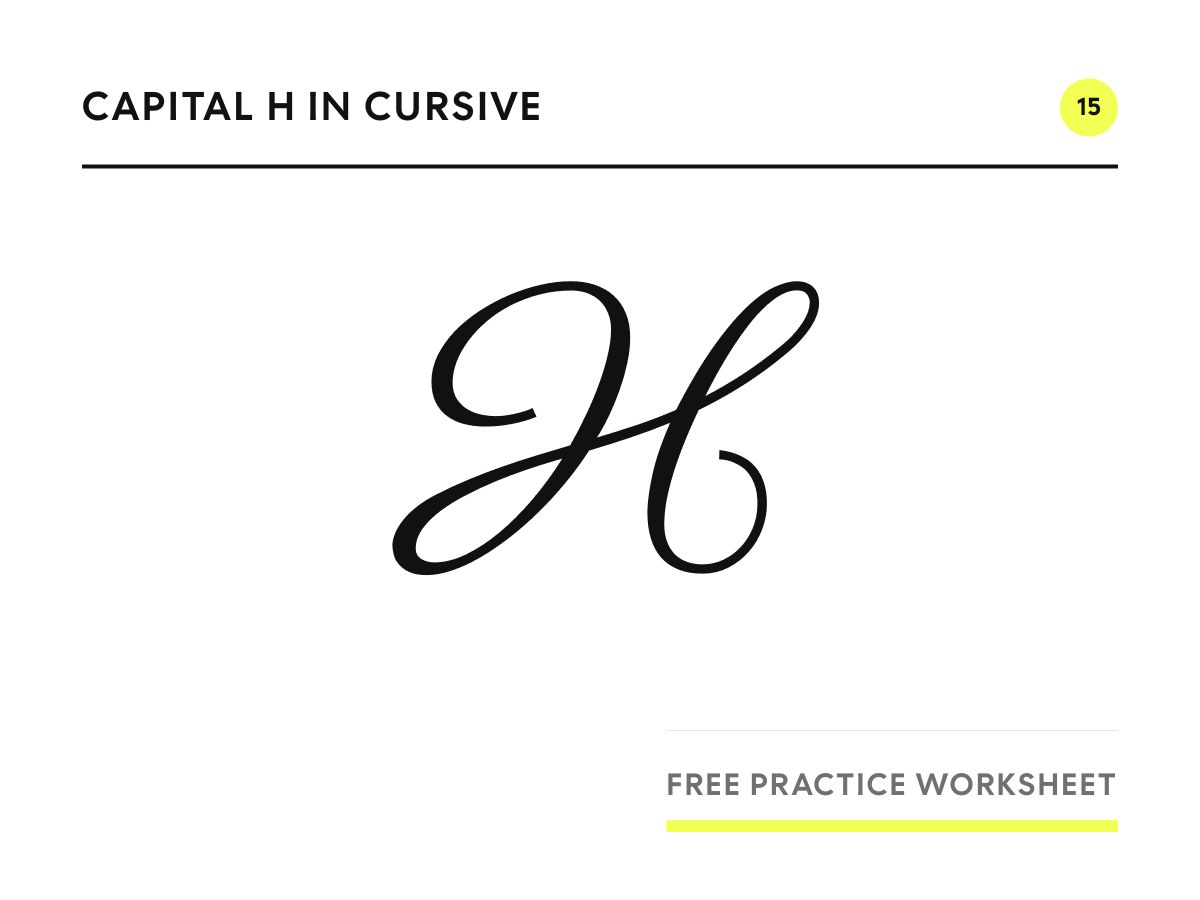 Capital H in cursive, written in Parisienne script