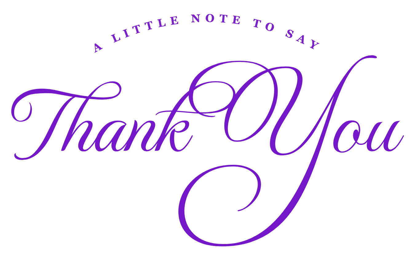 Thank You written in MonteCarlo cursive, beneath an arched line of capitals